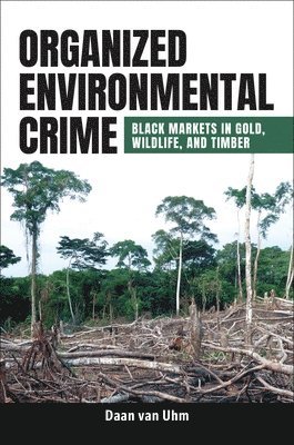 Organized Environmental Crime 1