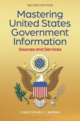 Mastering United States Government Information 1