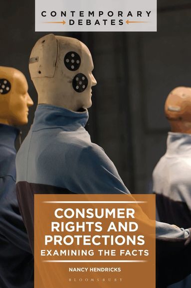 Nancy Hendricks - Consumer Rights and Protections, Inbunden