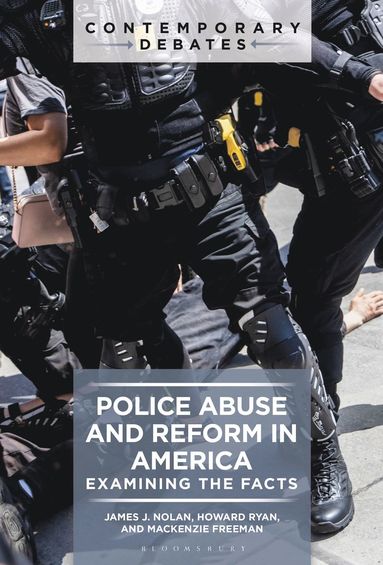 bokomslag Police Abuse and Reform in America