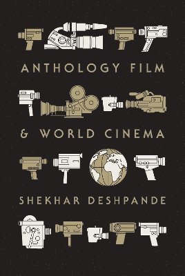 Anthology Film and World Cinema 1