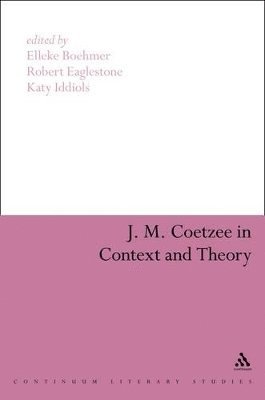 J. M. Coetzee in Context and Theory 1