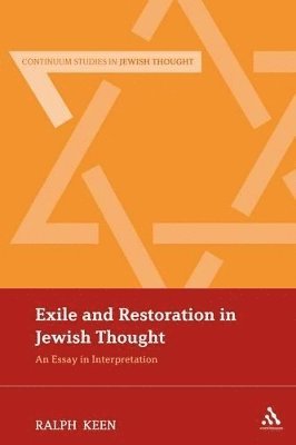 Exile and Restoration in Jewish Thought 1