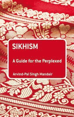 Sikhism: A Guide for the Perplexed 1