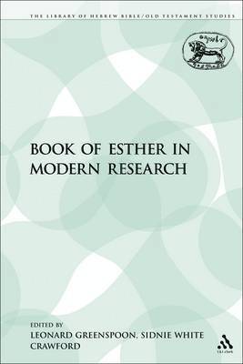 The Book of Esther in Modern Research 1