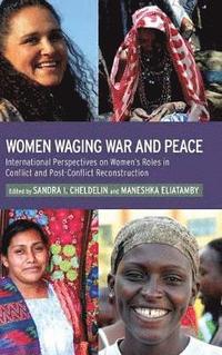 bokomslag Women Waging War and Peace