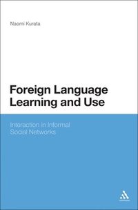 bokomslag Foreign Language Learning and Use