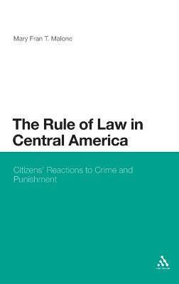 The Rule of Law in Central America 1