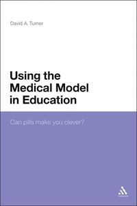 bokomslag Using the Medical Model in Education