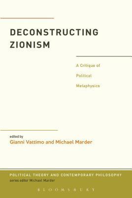 bokomslag Deconstructing Zionism