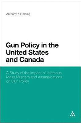 Gun Policy in the United States and Canada 1