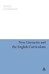 bokomslag New Literacies and the English Curriculum