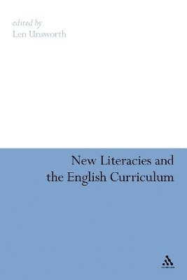 New Literacies and the English Curriculum 1