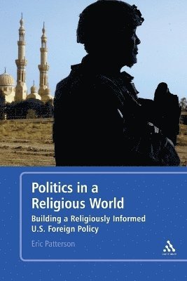 Politics in a Religious World