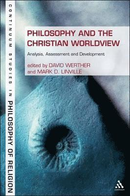 Philosophy and the Christian Worldview 1