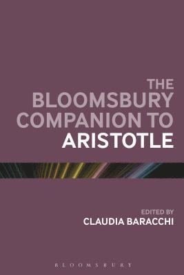 bokomslag The Bloomsbury Companion to Aristotle