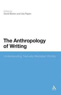 bokomslag The Anthropology of Writing