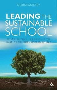 bokomslag Leading the Sustainable School