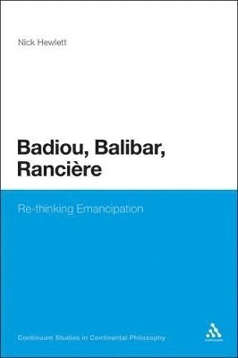 Badiou, Balibar, Ranciere
