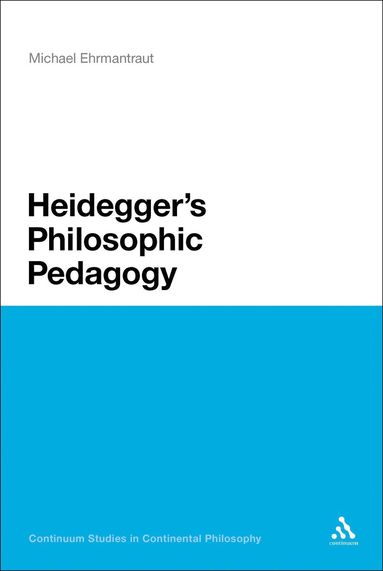 bokomslag Heidegger's Philosophic Pedagogy