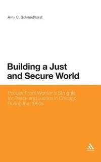 bokomslag Building a Just and Secure World