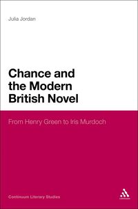 bokomslag Chance and the Modern British Novel