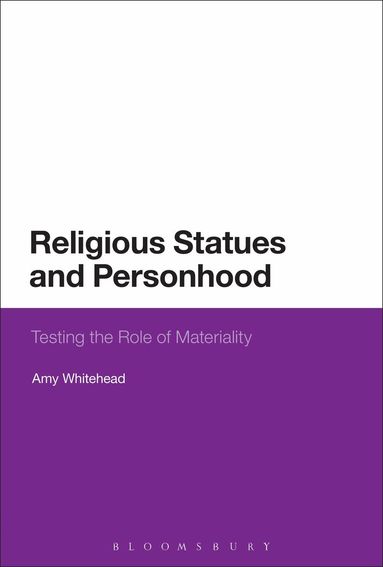 Amy R. Whitehead - Religious Statues and Personhood, Inbunden