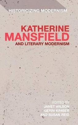 Katherine Mansfield and Literary Modernism 1