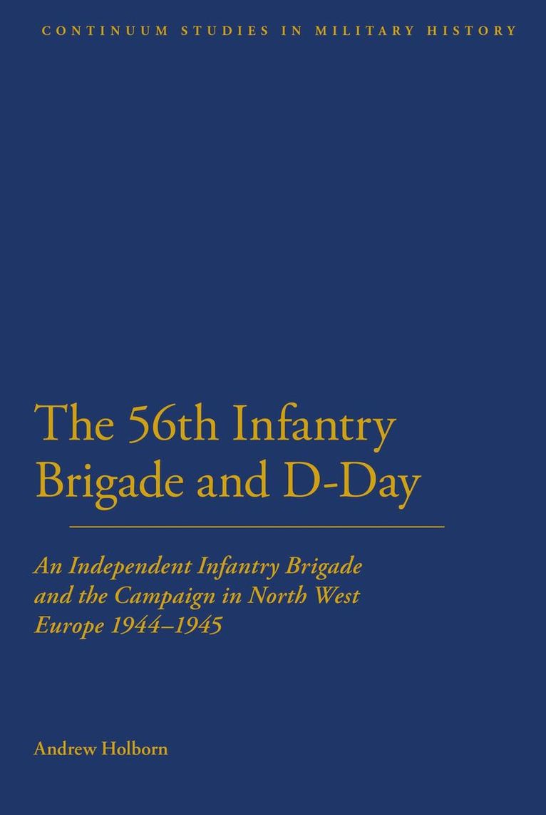 56th Infantry Brigade and D-Day 1