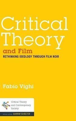 Critical Theory and Film 1