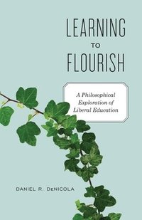 bokomslag Learning to Flourish