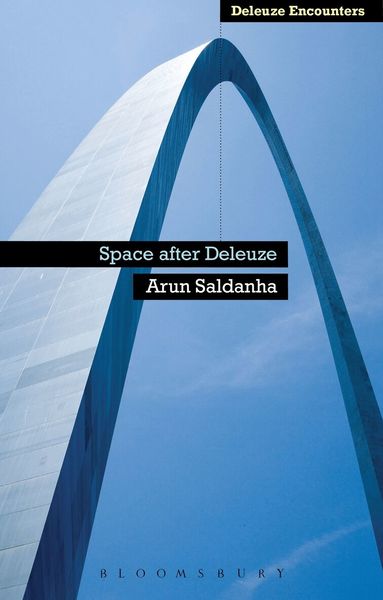 Arun Saldanha, Ian Buchanan - Space After Deleuze, Inbunden