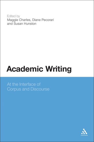 Maggie Charles, Susan Hunston, Diane Pecorari - Academic Writing, Häftad