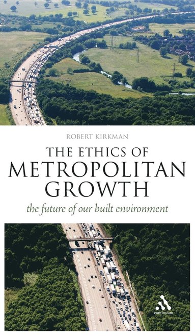 bokomslag Ethics of Metropolitan Growth