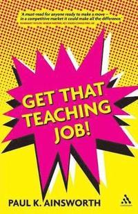 bokomslag Get That Teaching Job!