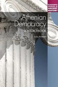 bokomslag Athenian Democracy: A Sourcebook