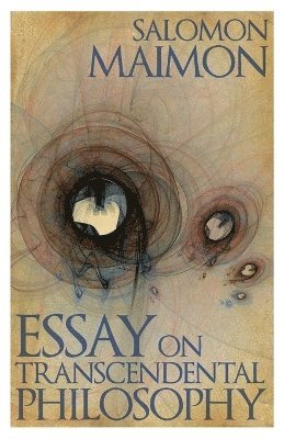 bokomslag Essay on Transcendental Philosophy