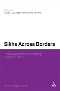 bokomslag Sikhs Across Borders