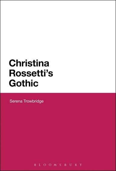 bokomslag Christina Rossetti's Gothic