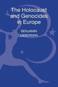 bokomslag Holocaust and Genocides in Europe