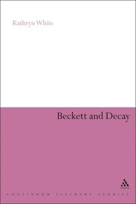 Beckett and Decay
