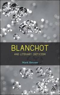 bokomslag Blanchot and Literary Criticism