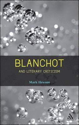 Blanchot and Literary Criticism