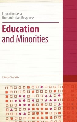 Chris Atkin - Education and Minorities, Inbunden
