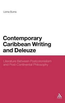 bokomslag Contemporary Caribbean Writing and Deleuze