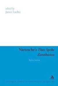 bokomslag Nietzsche's Thus Spoke Zarathustra