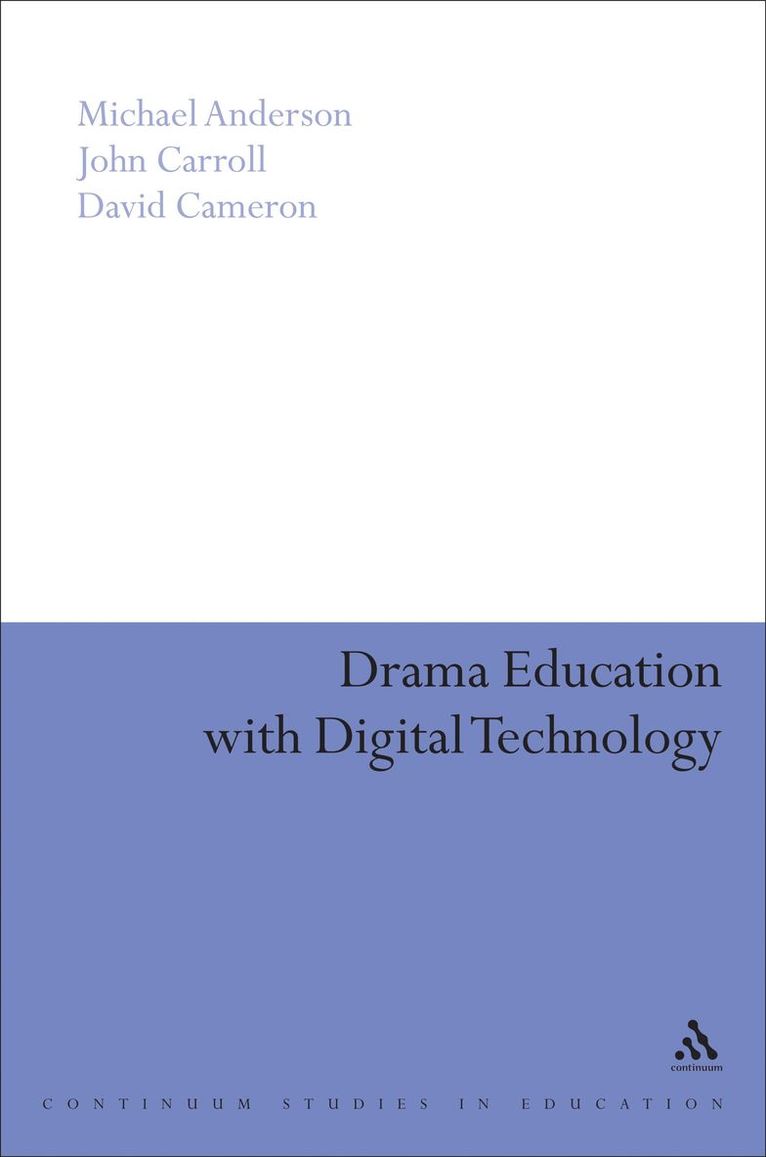 Drama Education with Digital Technology 1