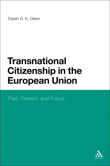 bokomslag Transnational Citizenship in the European Union