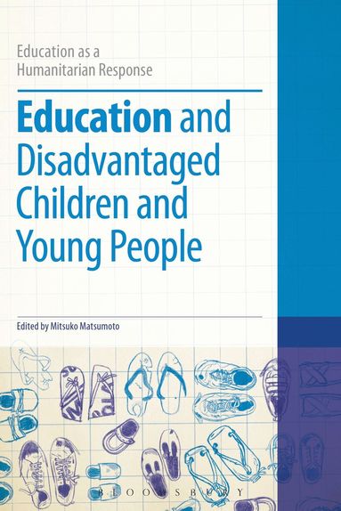 Dummy Author, Mitsuko Matsumoto - Education and Disadvantaged Children and Young People, Häftad