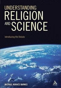 bokomslag Understanding Religion and Science